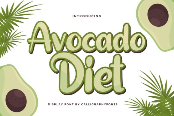 Avocado Diet Font for Handmade Branding