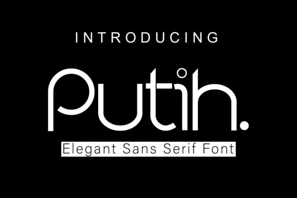 Putih. Typeface for Modern Crafters
